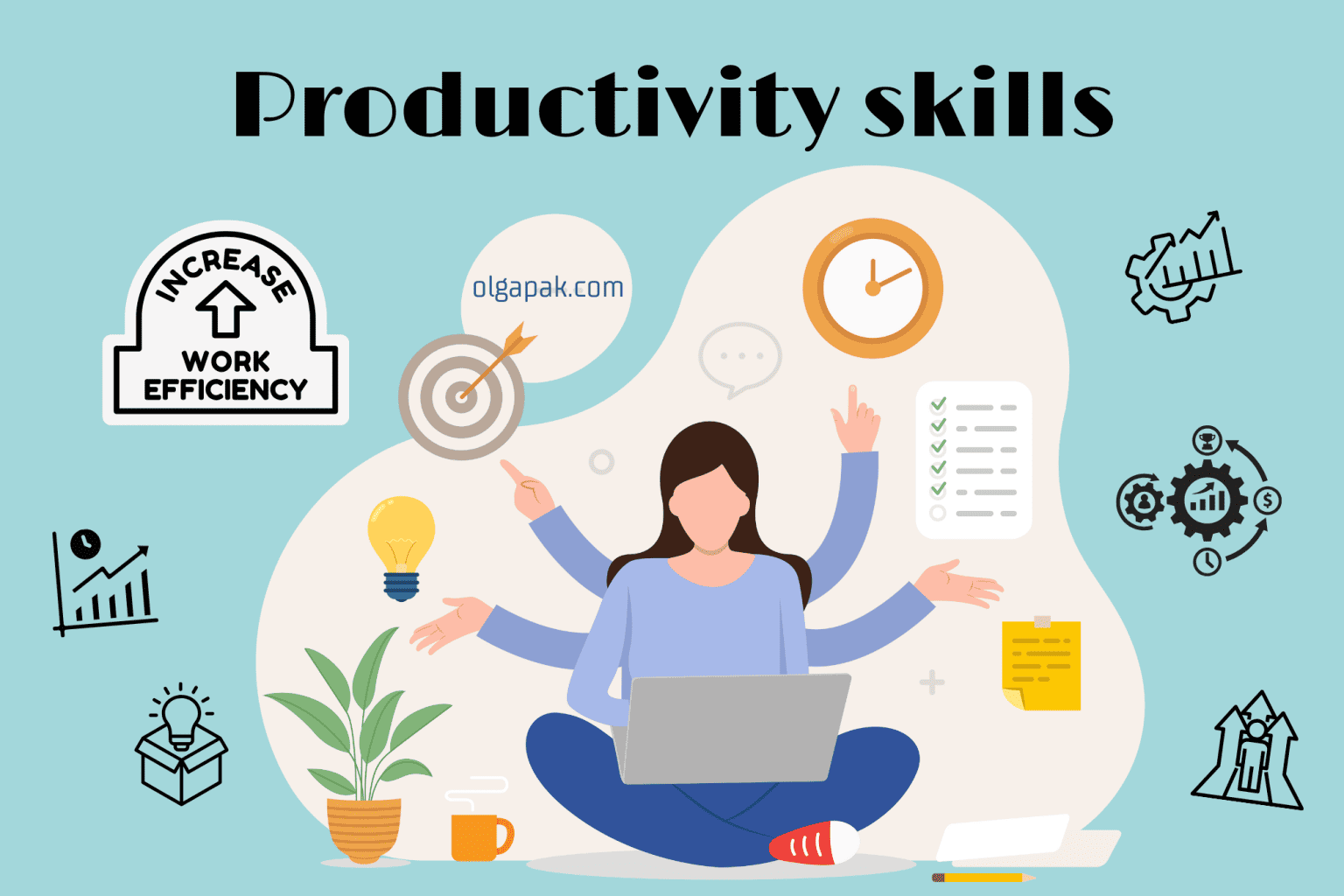7 Essential Productivity Skills You Need for Success - olgapak.com
